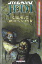 Couverture du livre « Star Wars - Jedi t.2 ; Quinlan Vos contre ses démons » de Ray Kryssing et Jan Duursema et John Ostrander aux éditions Delcourt