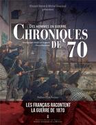 Couverture du livre « Chroniques de 70 » de Vincent Berne et Michel Roucaud aux éditions Editions Pierre De Taillac