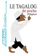 Couverture du livre « Le tagalog de poche » de Flor Hanewald aux éditions Assimil