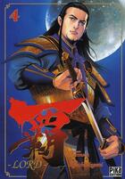 Couverture du livre « Lord Tome 4 » de Ryoichi Ikegami et Buronson aux éditions Pika
