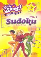 Couverture du livre « Sudoku totally spies t.2 » de  aux éditions Le Livre De Poche Jeunesse