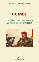 Couverture du livre « Guinée ; le Général Sekouba Konate au coeur de la transition » de Boubakar Yacine Diallo aux éditions L'harmattan
