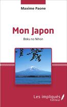 Couverture du livre « Mon Japon ; boku no nihon » de Paone Maxime aux éditions L'harmattan