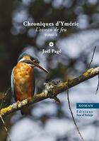 Couverture du livre « Chroniques d'ymerie, l'oiseau de feu, tome 2 » de Joel Page aux éditions Lulu