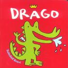 Couverture du livre « Drago » de Soledad Bravi aux éditions Ecole Des Loisirs