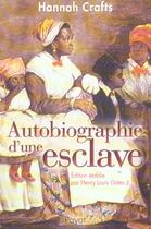 Couverture du livre « Autobiographie d'une esclave » de Hannah Crafts aux éditions Payot
