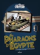 Couverture du livre « Pharaons d'Egypte » de C Schwentzel aux éditions Milan