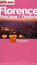 Couverture du livre « Florence, Toscane, Ombrie (édition 2009/2010) » de Collectif Petit Fute aux éditions Le Petit Fute