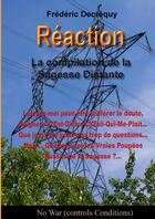 Couverture du livre « Reaction : la compilation de la sagesse distante » de Frederic Decrequy aux éditions Lulu