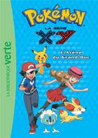 Couverture du livre « Pokémon t.17 ; l'arène du Grand-Duc » de  aux éditions Hachette Jeunesse