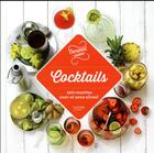 Couverture du livre « Cocktails ; 100 recettes avec et sans alcool » de  aux éditions Hachette Pratique