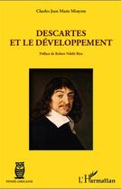 Couverture du livre « Descartes et le développement » de Charles Jean Marie Minyem aux éditions L'harmattan