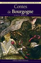 Couverture du livre « Contes de Bourgogne » de Francois Morvan aux éditions Editions Ouest-france