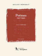 Couverture du livre « Poemes, 1937-1993 » de Henault Gilles aux éditions Semaphore Canada