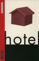 Couverture du livre « Hotel (NHB Modern Plays) » de Caryl Churchill aux éditions Hern Nick Digital