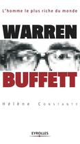 Couverture du livre « Warren Buffet ; l'investisseur intelligent » de Helene Constanty aux éditions Organisation