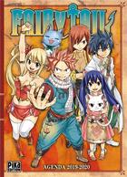 Couverture du livre « Fairy Tail : agenda (édition 2019/2020) » de Hiro Mashima aux éditions Pika