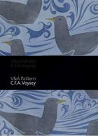 Couverture du livre « V&a pattern: c.f.a. voysey » de Livingstone Karen aux éditions Victoria And Albert Museum