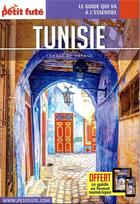 Couverture du livre « GUIDE PETIT FUTE ; CARNETS DE VOYAGE : Tunisie (édition 2019) » de Collectif Petit Fute aux éditions Le Petit Fute