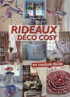 Couverture du livre « Rideaux et déco cosy en couture facile » de  aux éditions De Saxe