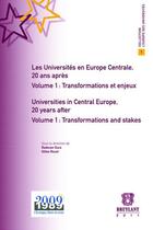 Couverture du livre « Les universités en Europe centrale, 20 ans après t.1 ; transformations et enjeux » de Gura et Rouet aux éditions Bruylant