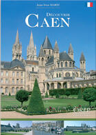 Couverture du livre « Découvrir Caen » de Jean-Yves Marin aux éditions Orep