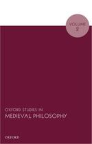 Couverture du livre « Oxford Studies in Medieval Philosophy, Volume 2 » de Robert Pasnau aux éditions Oup Oxford