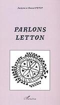 Couverture du livre « Parlons letton » de Petit aux éditions Editions L'harmattan