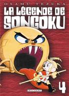 Couverture du livre « La légende de Songoku Tome 4 » de Osamu Tezuka aux éditions Delcourt