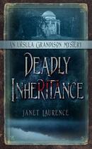 Couverture du livre « Deadly Inheritance » de Laurence Janet aux éditions History Press Digital