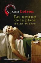 Couverture du livre « La veuve de la place saint-Pierre » de Alain Loison aux éditions Libra Diffusio