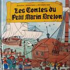Couverture du livre « Les contes du petit marin breton » de Sebastien Recouvrance et Christophe Lazé aux éditions Gisserot