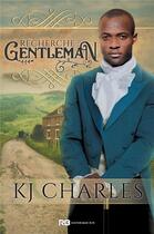 Couverture du livre « Recherche : gentleman » de K.J. Charles aux éditions Mxm Bookmark