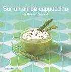 Couverture du livre « Sur un air de cappuccino » de Heloise Martel aux éditions First