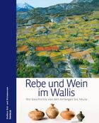 Couverture du livre « Rebe und Wein im Wallis » de  aux éditions Infolio