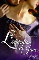 Couverture du livre « L'éducation de Jane » de Charlotte Featherstone aux éditions Harlequin