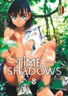 Couverture du livre « Time shadows Tome 8 » de Yasuki Tanaka aux éditions Kana