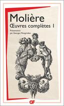 Couverture du livre « Oeuvres complètes Tome 1 » de Moliere aux éditions Flammarion