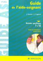 Couverture du livre « Guide As De L'Aide-Soignant ; Modules Specifiques 7 A 12 ; 3e Edition » de Jacqueline Gassier aux éditions Elsevier-masson