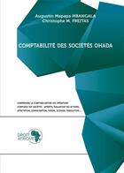 Couverture du livre « Ohada : comptabilité des sociétés 2021 » de Augustin Mapapa Mbangala et Christophe M. Freitas aux éditions Droit-afrique.com