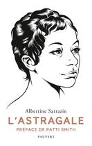 Couverture du livre « L'astragale » de Albertine Sarrazin aux éditions Pauvert