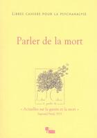 Couverture du livre « Parler de la mort » de Chabert/Rolland aux éditions In Press