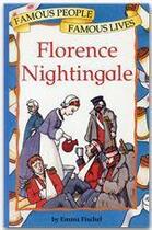 Couverture du livre « Famous people, famous lives: Florence Nightingale » de Emma Fischel aux éditions Watts