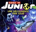 Couverture du livre « Une découverte par jour : sciences et vie junior (édition 2023) » de  aux éditions Hugo Image