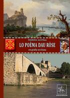 Couverture du livre « Lo poèma dau rose » de Frederic Mistrau aux éditions Editions Des Regionalismes