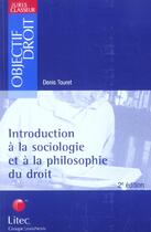 Couverture du livre « Introduction a la sociologie et a la philosophie du droit » de Touret Denis aux éditions Lexisnexis