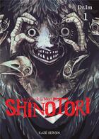 Couverture du livre « Shinotori ; les ailes de la mort Tome 1 » de Dr. Imu aux éditions Crunchyroll