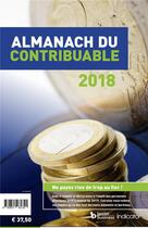 Couverture du livre « Almanach du contribuable (édition 2018) » de  aux éditions Larcier Business