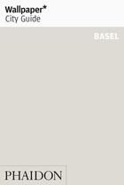Couverture du livre « Basel » de  aux éditions Phaidon Press