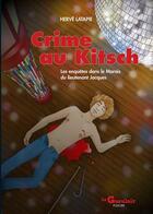 Couverture du livre « Crime au kitsch » de Herve Latapie aux éditions Le Gueuloir